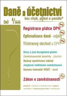 Kniha: Daně a účetnictví bez chyb, pokut a penále - Registrace plátce DPH, Optimalizace daně – odpisy, Třístranný obchod a DPH - 1. vydanie