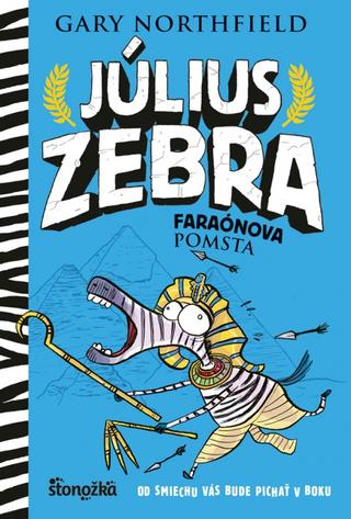 Kniha: Július Zebra: Faraónova pomsta - Július Zebra 3 - 1. vydanie - Gary Northfield