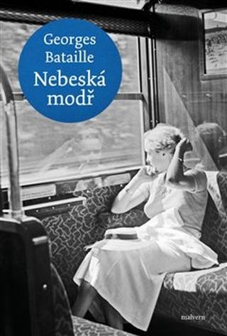 Kniha: Nebeská modř - 1. vydanie - Georges Bataille