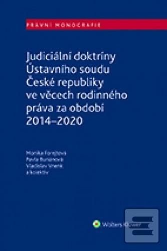 Judiciální doktríny Ústa… (Monika Forejtová; Pavla Buriánová; Vladislav Vnenk)