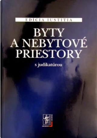 Kniha: Byty a nebytové priestory s judikatúrou - kolektív  autorov
