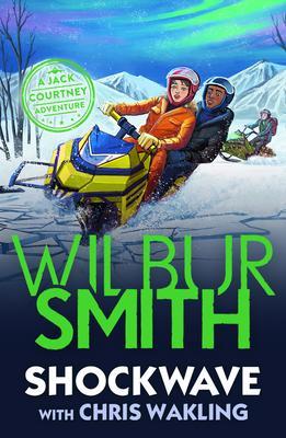 Kniha: Shockwave : A Jack Courtney Adventure - Wilbur Smith