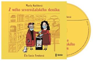 audiokniha: CD Z mého severoitalského deníku - 1. vydanie - Marta Kučíková