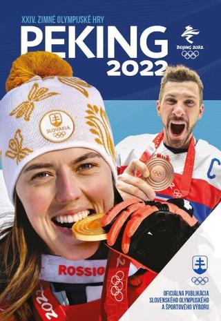 Kniha: Peking 2022 - XXIV. Zimné olympijské hry