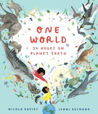 Kniha: One World: 24 Hours on Planet Earth - Nicola Davies