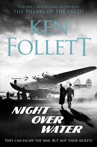Kniha: Night Over Water - Ken Follett
