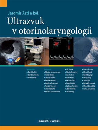 Kniha: Ultrazvuk v otorinolaryngologii - 1. vydanie - Jaromír Astl