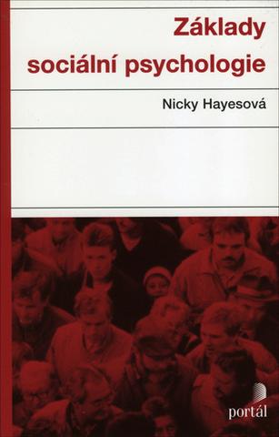 Kniha: Základy sociální psychologie - Nicky Hayesová