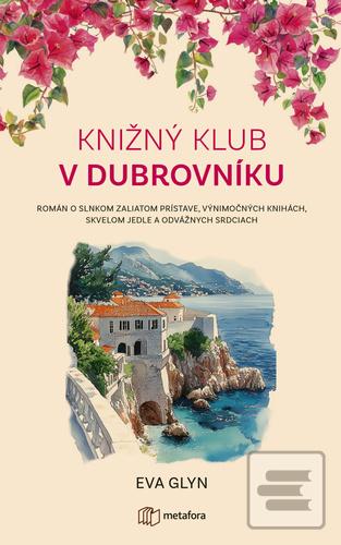 Knižný klub v Dubrovníku (Eva Glyn)