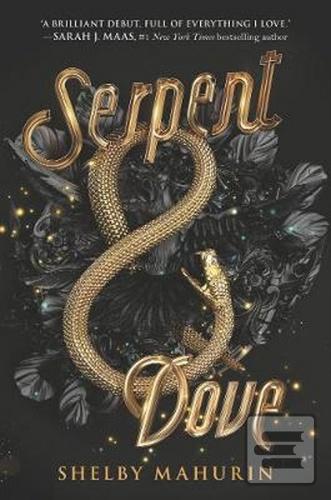 Serpent & Dove (Shelby Mahurin)