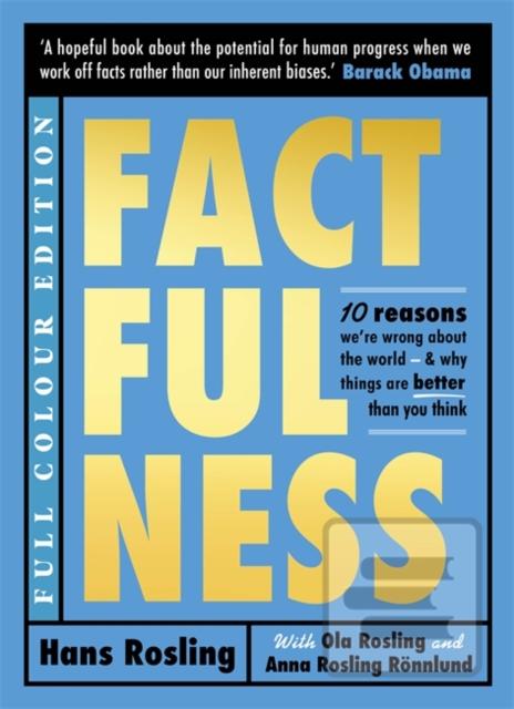 Kniha: Factfulness (Illustrated) - Hans Rosling, Ola Rosling, Anna Rosling Rönnlund