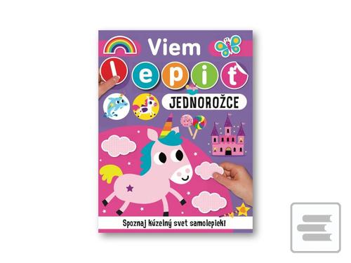 Doplnk. tovar: Viem lepiť Jednorožce - 1. vydanie