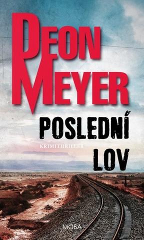 Kniha: Poslední lov - Deon Meyer