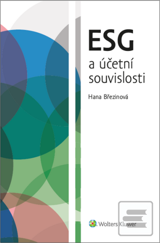 Kniha: ESG a účetní souvislosti - Hana Březinová