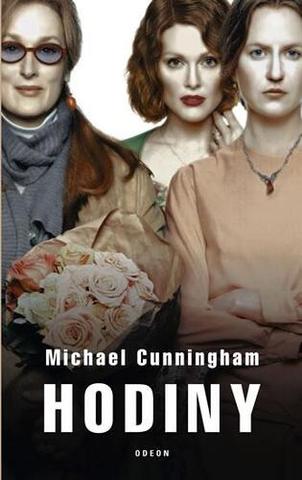 Kniha: Hodiny - 4. vydanie - Michael Cunningham
