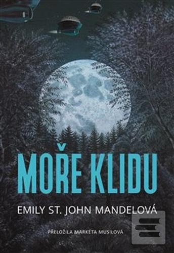 Moře klidu (Emily St. John Mandelová)
