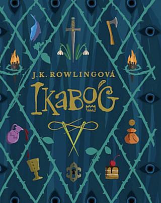 Kniha: Ikabog (CZ) - 1. vydanie - J. K. Rowlingová