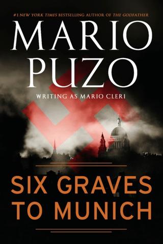 Kniha: Six Graves to Munich - Mario Puzo