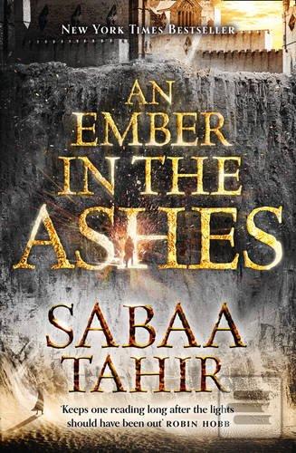 Kniha: Ember In The Ashes - 1. vydanie - Sabaa Tahirová