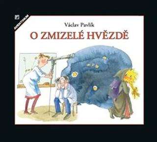 Kniha: O zmizelé hvězdě - Václav Pavlík