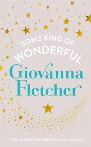 Kniha: Some Kind of Wonderful - 1. vydanie - Giovanna Fletcher