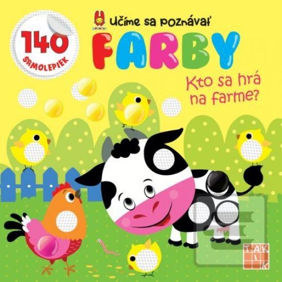 Kto sa hrá na farme ? uč… (Kolektív autorov)