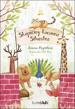 Kniha: Skopičiny kocoura Silvestra - 1. vydanie - Zuzana Pospíšilová