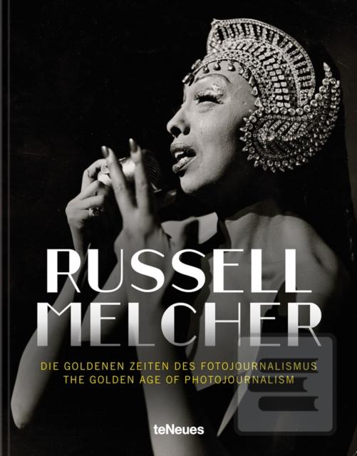 The Golden Age of Photoj… (Russell Melcher)