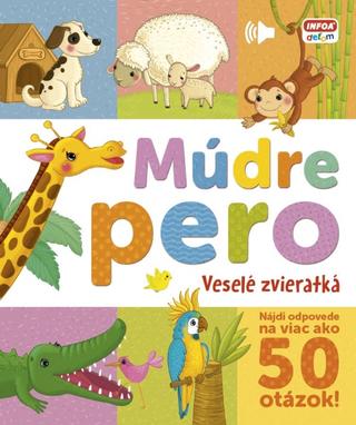 Kniha: Múdre pero - Veselé zvieratká - Nájdi odpovede na viac ako 50 otázok! - 1. vydanie