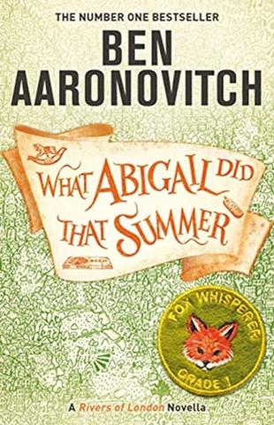 Kniha: What Abigail Did That Summer - 1. vydanie