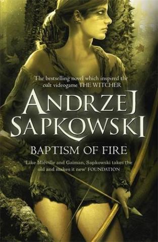 Kniha: Baptism of Fire - 1. vydanie - Andrzej Sapkowski