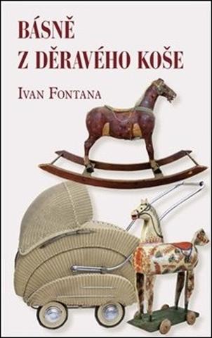 Kniha: Básně z děravého koše - Ivan Fontana