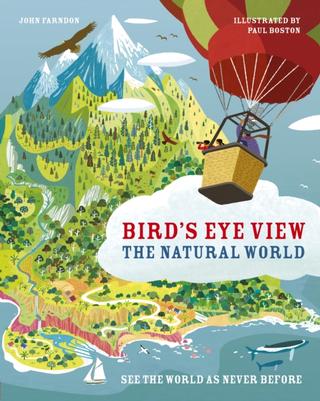 Kniha: The Natural World (Birds Eye View - John Farndon