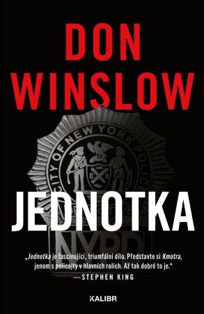Kniha: Jednotka - 1. vydanie - Don Winslow