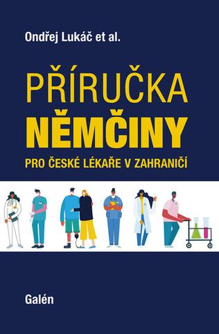 Kniha: Příručka němčiny pro české lékaře v zahraničí - 1. vydanie - Ondřej Lukáč