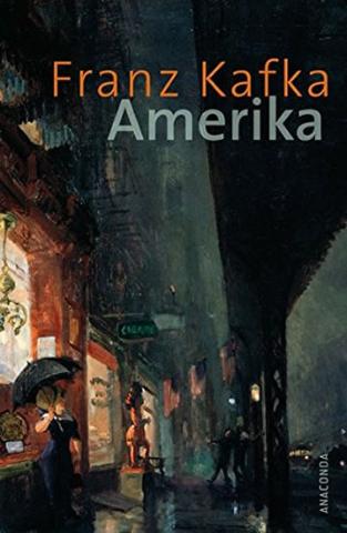 Kniha: Amerika - 1. vydanie - Franz Kafka