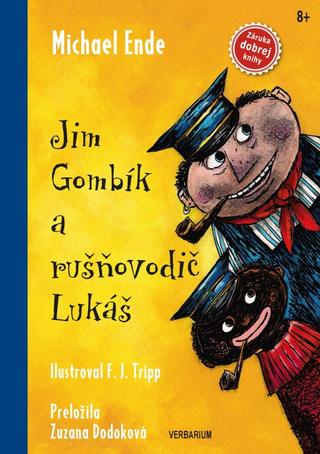 Kniha: Jim Gombík a rušňovodič Lukáš - 1. vydanie - Michael Ende