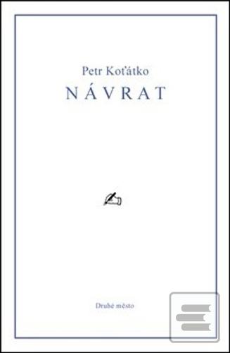 Návrat (Petr Koťátko)