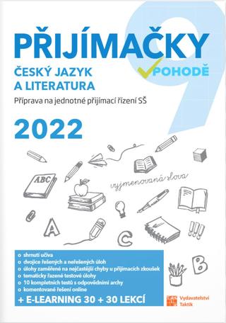 Kniha: Přijímačky 9 - ČJ a literatura 2022 - 1. vydanie