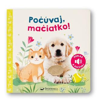 Kniha: Počúvaj, mačiatko! - 1. vydanie