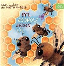Médium CD: Byl jednou jeden úl - MP3-CD - Karel Sládek; Martin Myšička