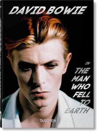 Kniha: David Bowie. The Man Who Fell to Earth. 40th Ed.