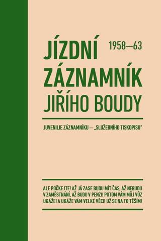 Kniha: Jízdní záznamník Jiřího Boudy 1958-63 - 1. vydanie - Jiří Bouda