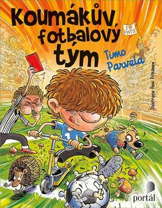 Kniha: Koumákův fotbalový tým - Timo Parvela
