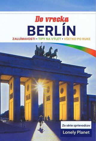 Kniha: Berlín do vrecka - Lonely Planet - autor neuvedený