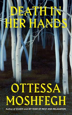 Kniha: Death in her Hands - Ottessa Moshfeghová