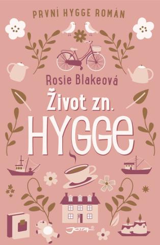 Kniha: Život zn.: Hygge - 1. vydanie - Rosie Blake