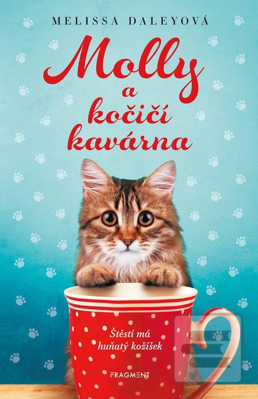 Kniha: Molly a kočičí kavárna - 1. vydanie - Melissa Daleyová