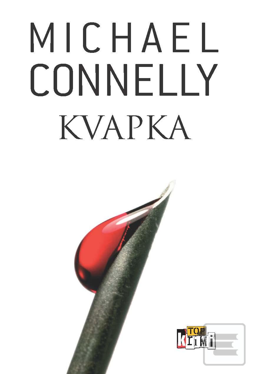 Kniha: Kvapka - Michael Connelly