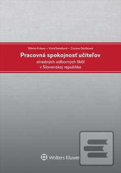 Pracovná spokojnosť učit… (Slávka Krásna; Viola Tamášová; Zuzana Geršicová)